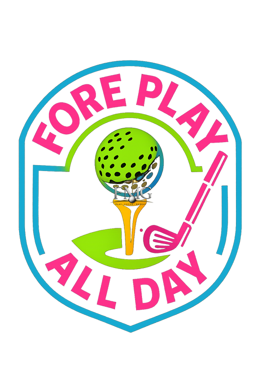 Fore Play All Day — Unisex Graphic Tee
