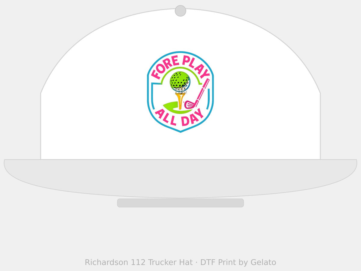Fore Play All Day — Trucker Hat